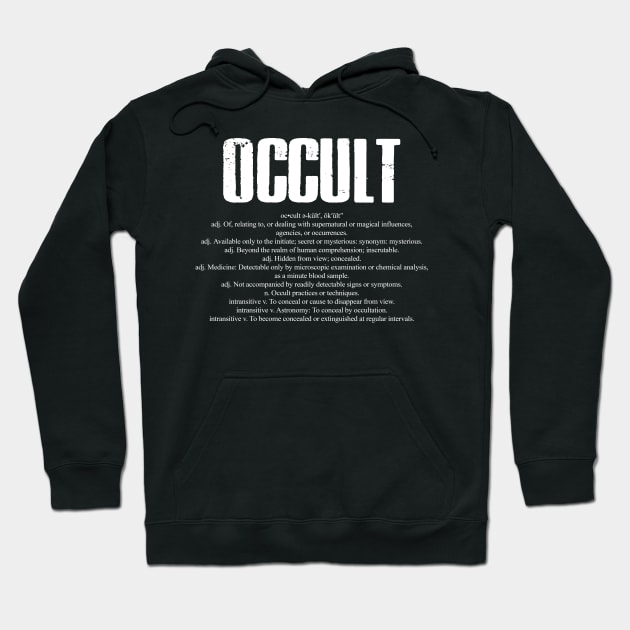 Occult Dictionary Word Definition Hoodie by AltrusianGrace